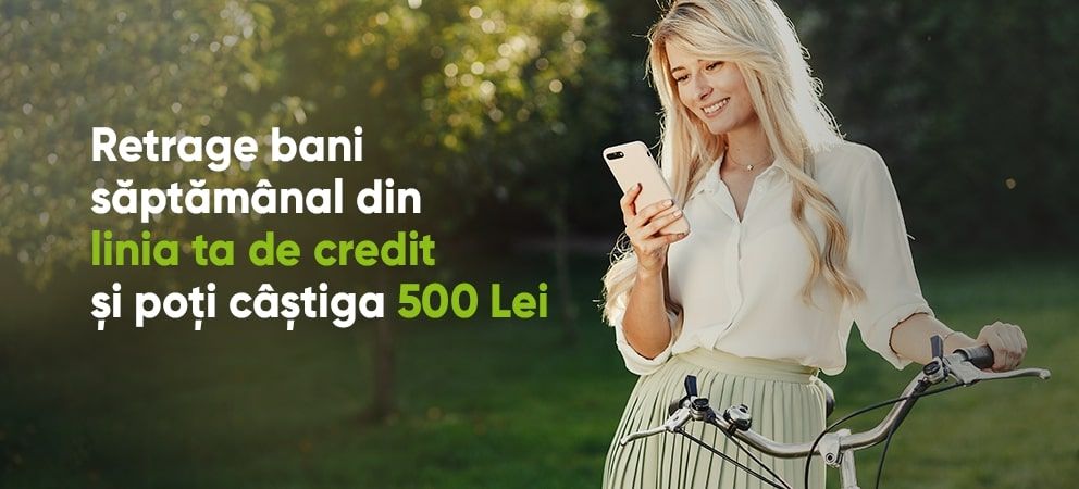 ”500 de motive să retragi bani” toată vara!