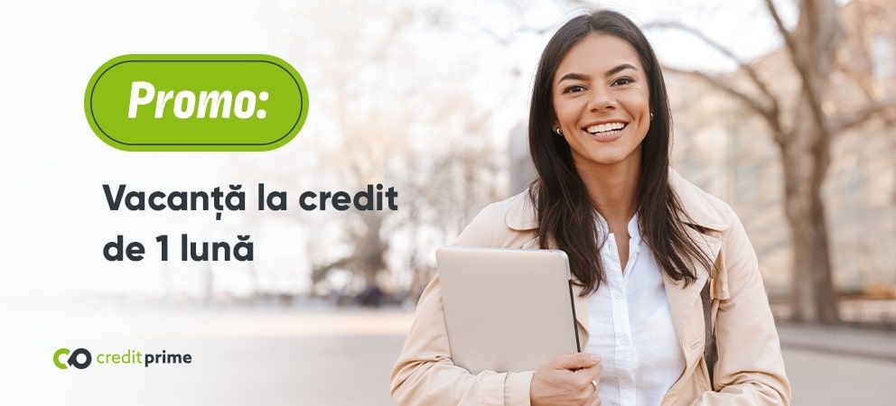 Câștigă o lună de utilizare a liniei de credit cu 0%