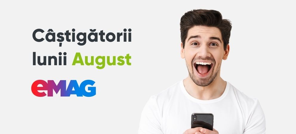 Câștigătorii campaniei ”Maratonul premiilor de vară” – partea 3