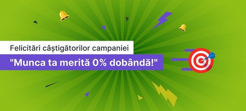 Câștigătorii campaniei 1 Mai – CreditPrime