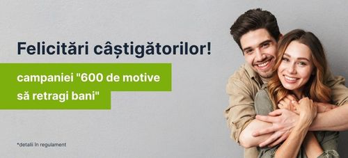 Câștigători campanie "600 de motive să retragi bani"